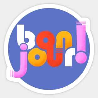 Bonjour! french typography Sticker